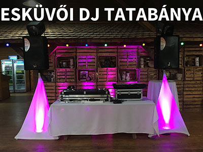 Esküvő DJ Tatabánya